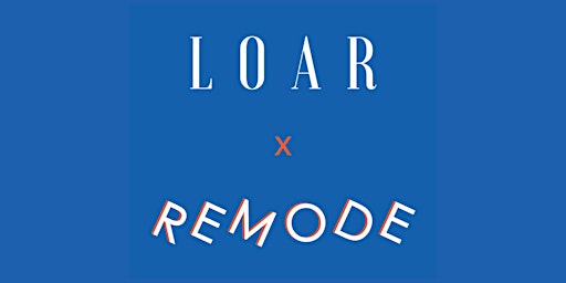 Image principale de LOAR X REMODE