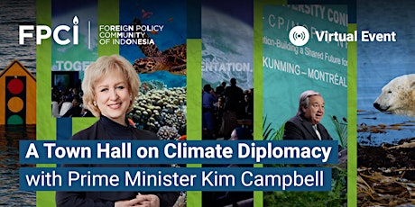 A Town Hall on Climate Diplomacy with Prime Minister Kim Campbell