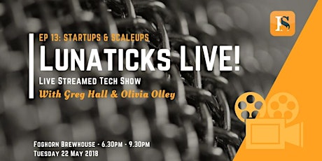 Lunaticks LIVE EP 13: Startups & Scaleups primary image