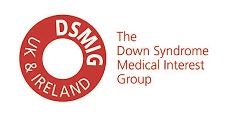 Down Syndrome Medical Interest Group Symposium and AGM Winter 2018 primary image