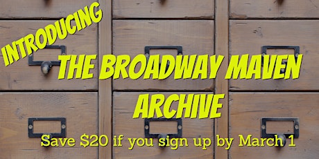 The Broadway Maven Archive