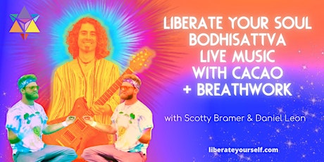 Bodhisattva Music Presents: "Liberate Your Soul" (Outdoor Garden)