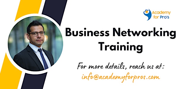 Business Networking 1 Day Training in Baltimore, MD