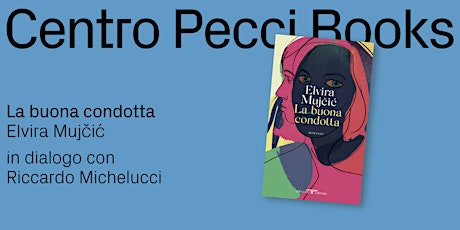 Centro Pecci Books 2023│Elvira Mujčić