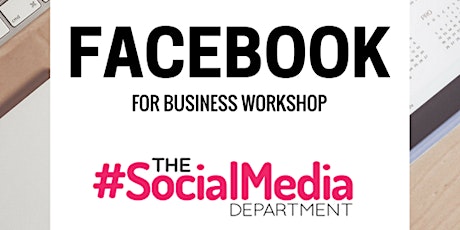 Copy of Facebook for Business Beginners Level 2 primary image