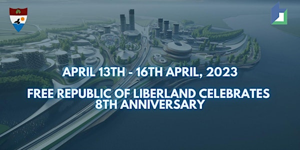 Liberland's 8th Anniversary Celebration / Conference