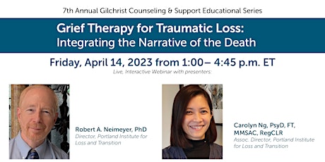 Grief Therapy for Traumatic Loss: Integrating the Narrative of the Death