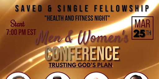 The Saved & Single Fellowship Conference  - Health & Fitness Night