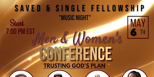 Saved and Single Fellowship Conference  - Music Night