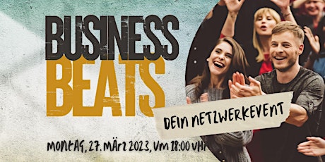 Hauptbild für "BusinessBeats" - Das Netzwerkevent