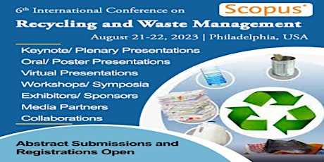 6th International Conference on Recycling and Waste Management 2023