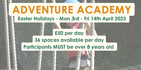 Adventure  Academy Week 2 - Easter holidays 2023