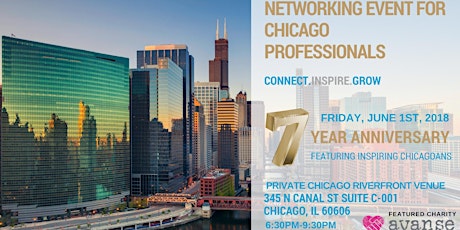7 Year Anniversary of Networking Events Honoring Inspiring Chicagoans primary image