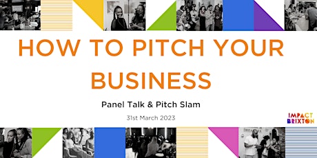 Hauptbild für How to Pitch Your Business & Get Funding | Panel Talk & Pitch Slam