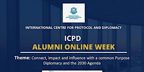 THE ROLE OF DIPLOMACY AND SDG 2030 Agenda -ICPD ALUMNI ONLINE WEEK