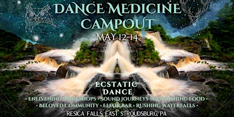 *Dance Medicine Philly Campout*