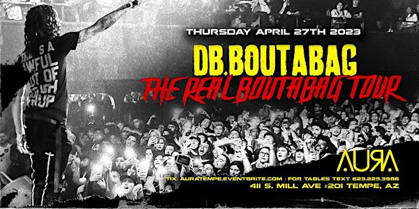 DB.Boutabag: The Real Boutabag Tour