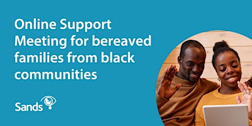 Online Support Meeting for bereaved families from Black communities primary image