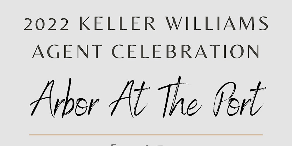2022 Keller Williams Agent Celebration