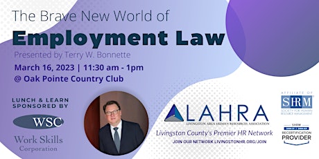 Lunch and Learn: The Brave New World of Employment Law