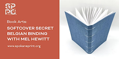 Book Arts: Soft Cover Secret Belgian Binding with Mel Antuna Hewitt