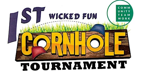 Community Teamwork's Inaugural Wicked Fun Cornhole Tournament