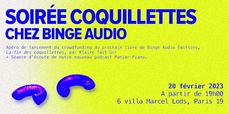 Image principale de Soirée coquillettes chez Binge Audio