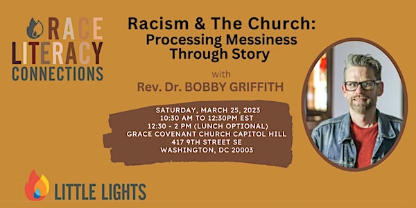 Racism & The Church: Processing Messiness Through Story