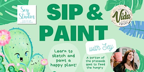 Sip & Paint Night with Sey - Happy Plants at Vida Eatery