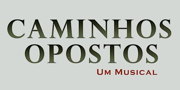 Musical Caminhos Opostos - Escola Gani