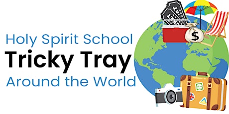 Holy Spirit School Tricky Tray