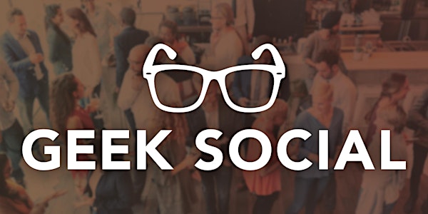 Geek Social - ~Not Working~