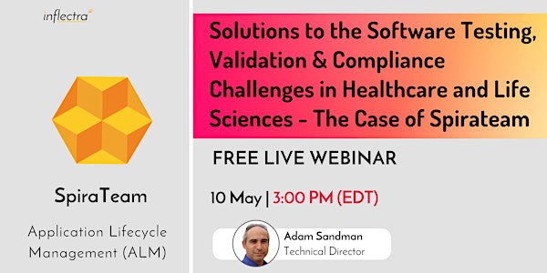 Webinar: Software Testing, Validation & Compliance Challenges in Healthcare