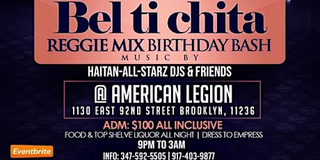Imagen principal de Bel Ti Chita Reggie Mix & Friends Birthday Bash