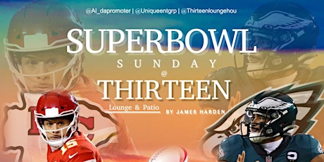Superbowl Sunday @ Thirteen Lounge