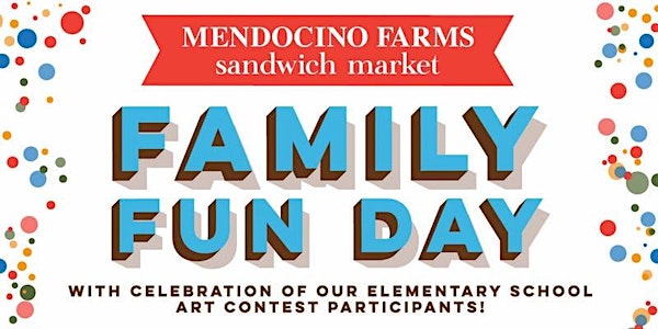Family Fun Day at Mendocino Farms Del Mar