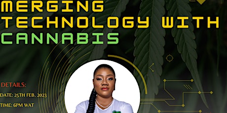 Merging Technology with Cannabis