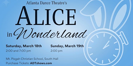 Alice In Wonderland - Saturday, March 18th - 2PM Show primary image