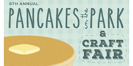 Pancakes in the Park and Craft Fair 2018 primary image