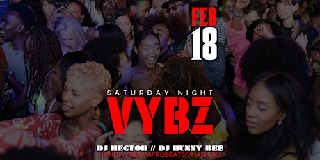 Saturday Night Vybz: DJ Hector + DJ HunnyBee