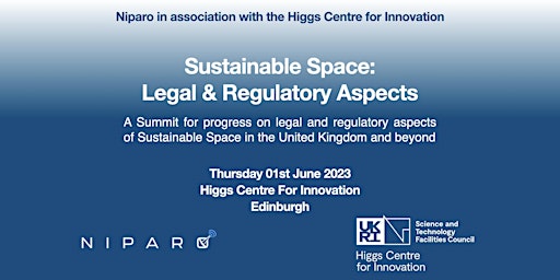 Sustainable Space: Legal & Regulatory Aspects