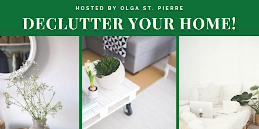 Declutter your Home, Stress Free! primary image