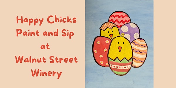 Happy Chicks Paint and Sip