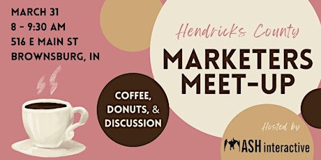 Hendricks County Marketers Meet-Up