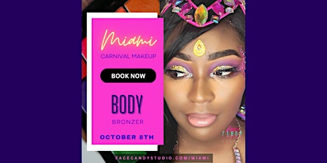 Miami Carnival Makeup Deposit with Face Candy Studio