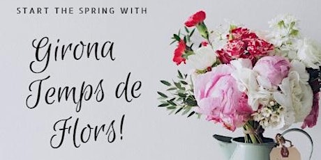 Imagen principal de Girona Spring Flower Festival (Temps de Flors)