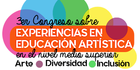 3er Congreso sobre Experiencias en Educación Artística