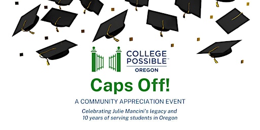 Caps Off: A Community Appreciation Event