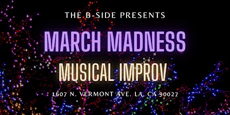 Musical Improv March Madness