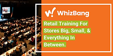 WhizBang Retail Training Downtown Holland Workshop primary image